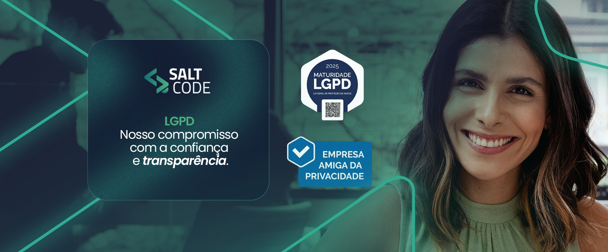 LGPD na Salt Code: Nosso compromisso com a confiança e transparência