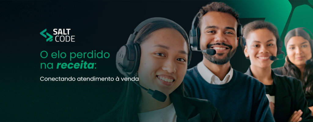 Por que sua empresa atende centenas de clientes e ainda perde oportunidades de venda?